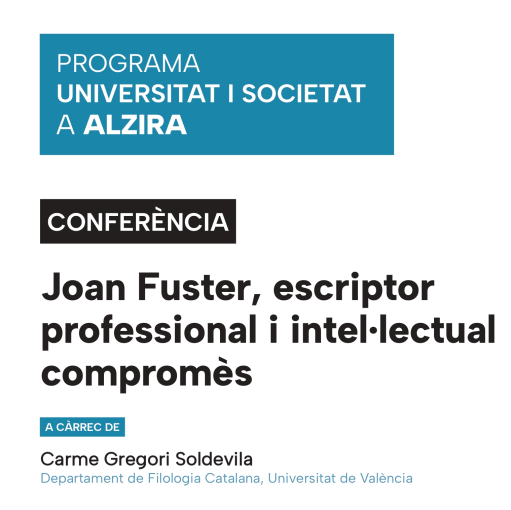 CONFERÈNCIA: Joan Fuster, escriptor professional i intel·lectual compromès