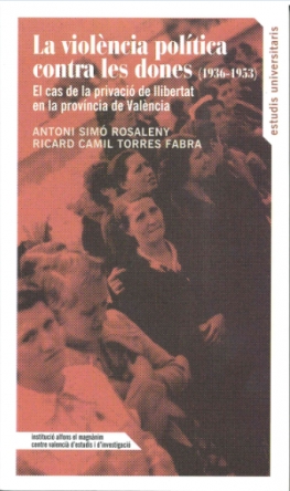 Presentació del llibre La violència política contra les dones (1936-1953)