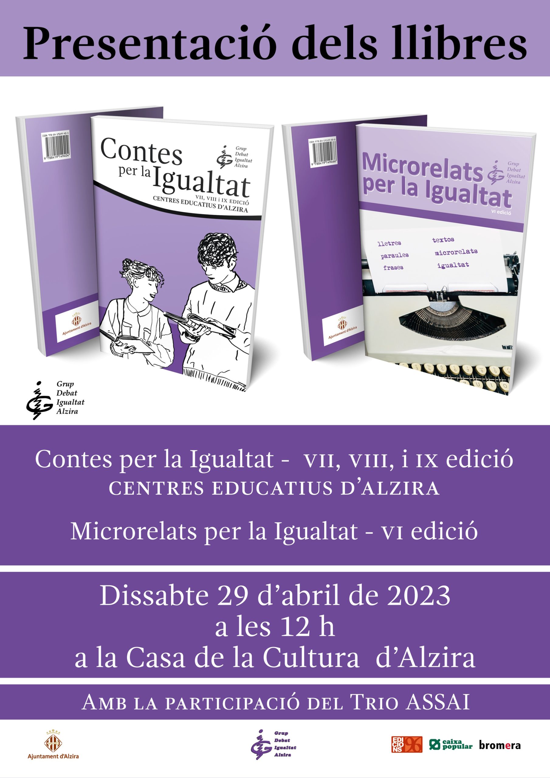 Presentació dels llibres ‘‘Microrelats per a la Igualtat VI Edició" i "Contes per la Igualtat VII, VIII i IX"