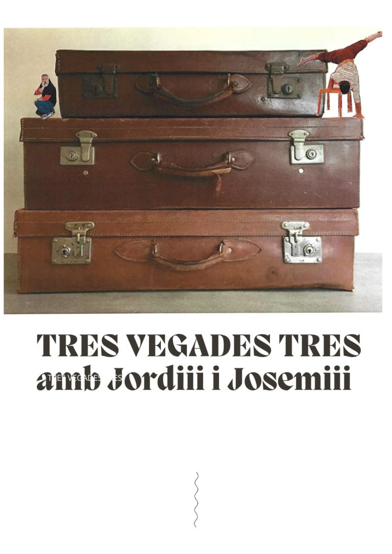 “Tres vegades tres”, amb Gran Jordiet