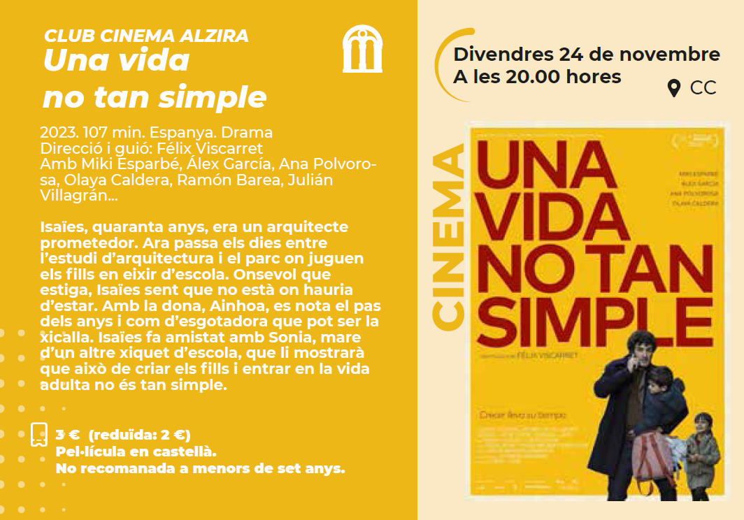 CLUB CINEMA ALZIRA "Una vida no tan simple"