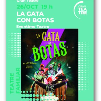 Eventime Teatro presenta LA GATA CON BOTAS