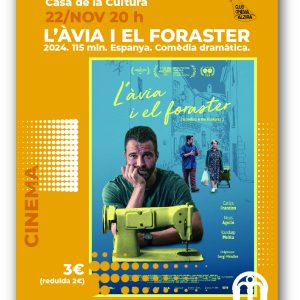 CLUB CINEMA ALZIRA "L’ÀVIA I EL FORASTER"