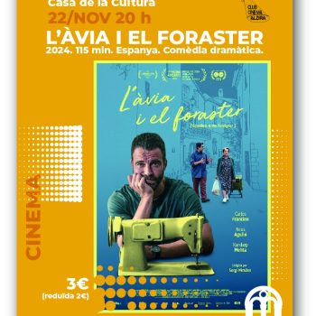 CLUB CINEMA ALZIRA "L’ÀVIA I EL FORASTER"