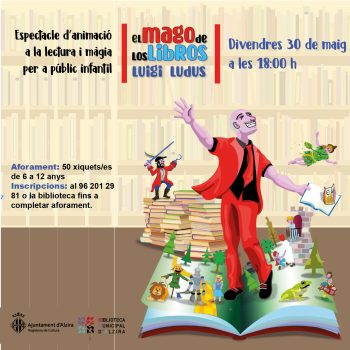 Show de magia y animación a la lectura “El mago de los libros” a cargo de Luigi Ludus