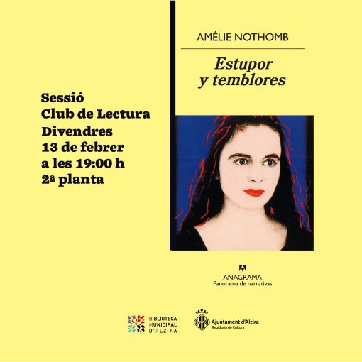 Nova sessió del club de lectura, amb l'obra Estupor y Temblores d'Amélie Nothomb