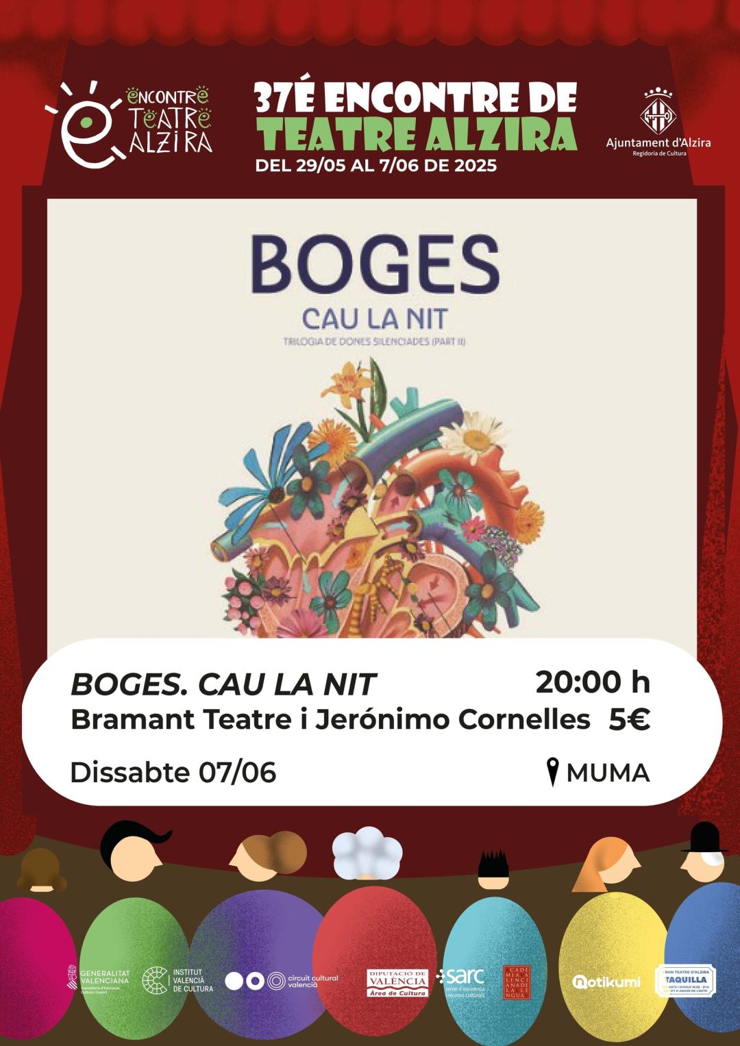 BOGES. CAU LA NIT - Bramant Teatre i Jerónimo Cornelles