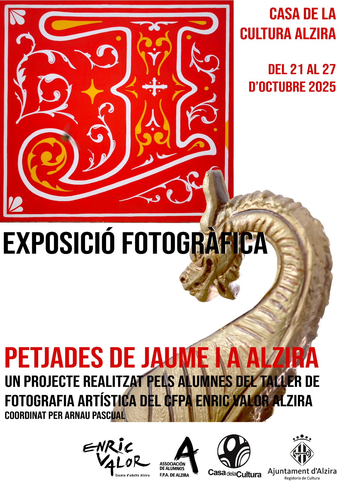 Exposició fotogràfica PETJADES DE JAUME I A ALZIRA