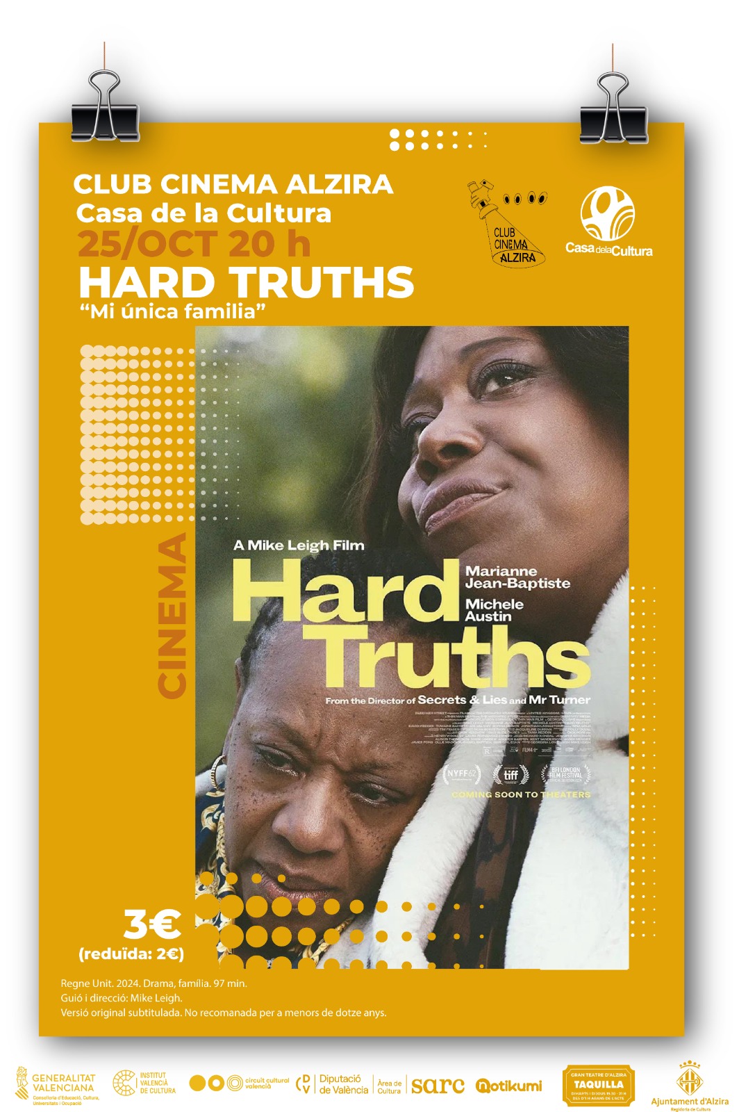 CLUB CINEMA ALZIRA "Hard Truths (Mi única familia)"