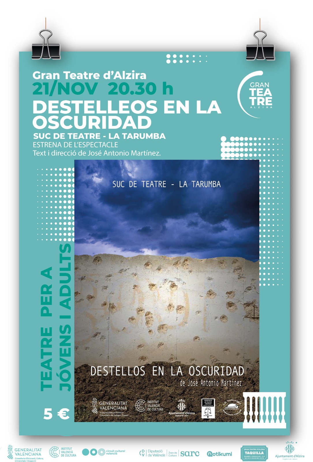 Suc de Teatre – La Tarumba presenta DESTELLOS EN LA OSCURIDAD