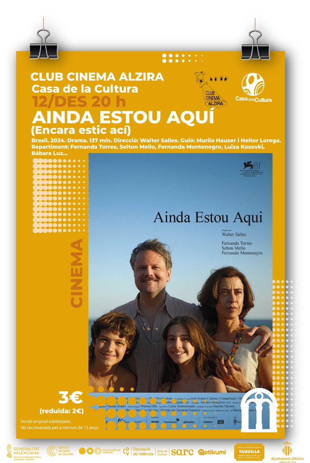 CLUB CINEMA ALZIRA "Ainda estou aquí (Encara estic ací)"