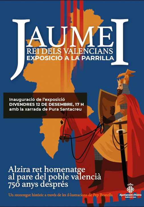 Exposició "Jaume I, rei dels valencians" a la Parrilla
