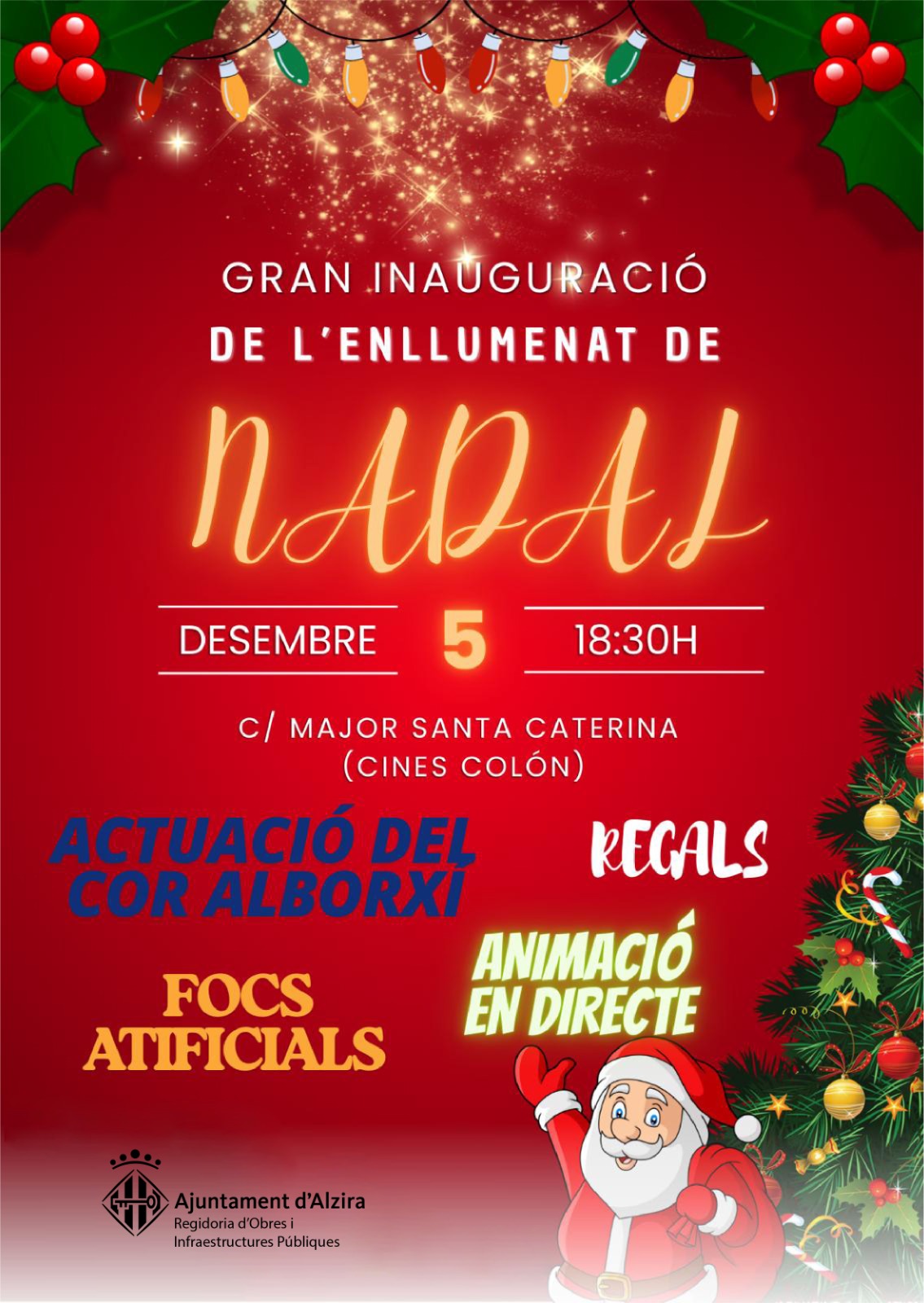 Gran Inauguració de l'Enllumenat de Nadal!