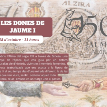 LES DONES DE JAUME I – VISITA TEATRALITZADA