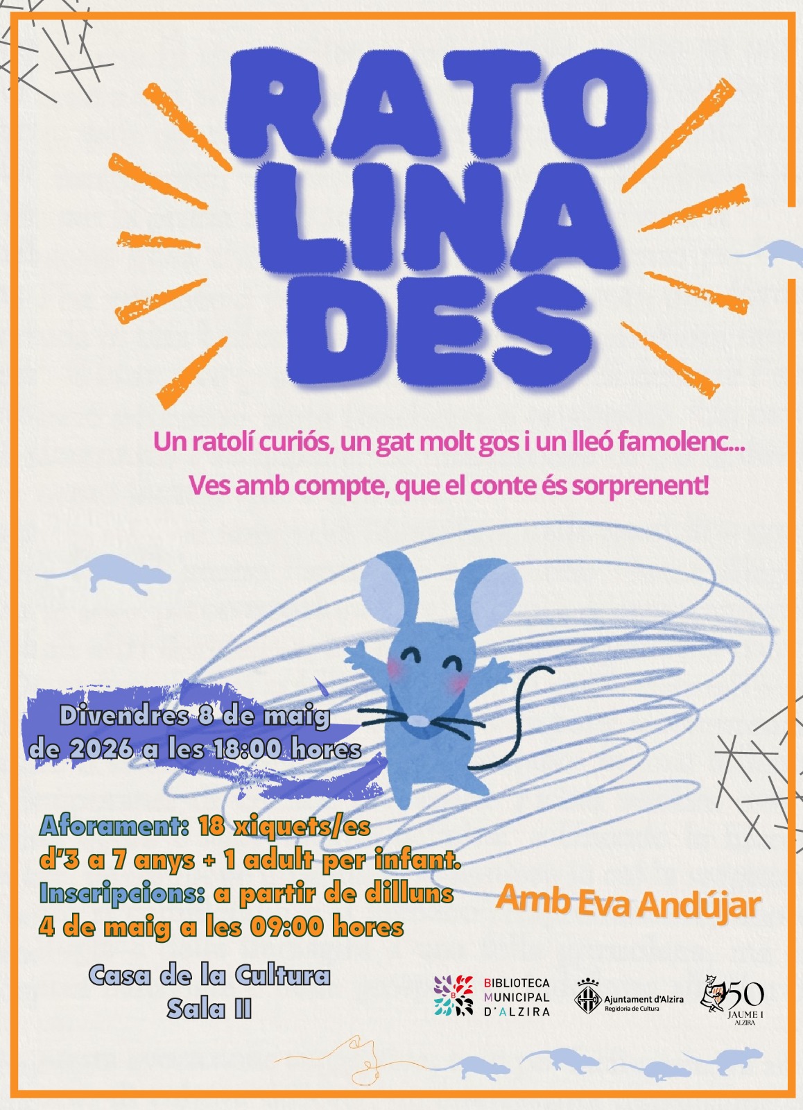Contacontes  “Ratolinades” a càrrec d´Eva Andújar.