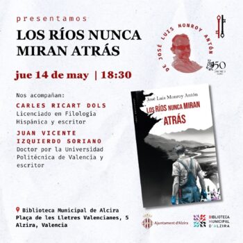 Presentació del llibre “Los ríos nunca miran atrás”