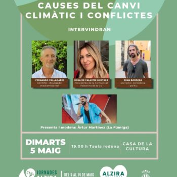 Alzira en Verd · Causes del canvi climàtic i conflictes