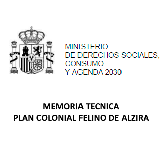 MEMORIA TECNICA PLAN COLONIAL FELINO DE ALZIRA