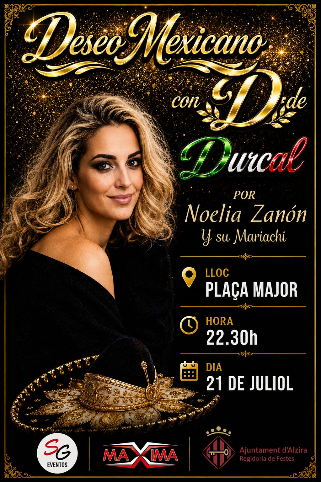 ‘‘Deseo Mexicano con D de Durcal’’ amb Noelia Zanón