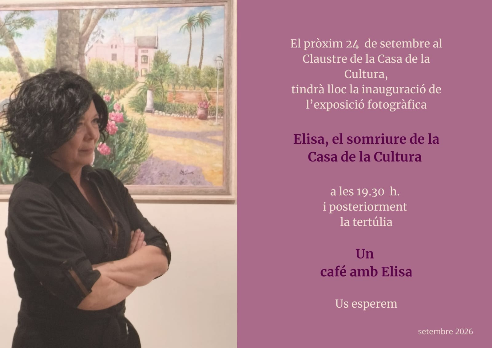 Inauguració de l'exposició fotogràfica "Elisa, el somriure de la Casa de la Cultura"