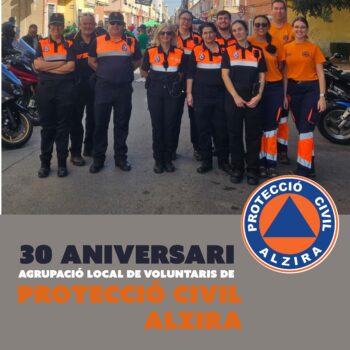30 Aniversari de l'Agrupació local de voluntaris de Protecció Civil Alzira